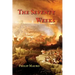 The Seventy Weeks: And the Great Tribulation