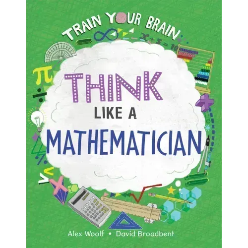 Think Like a Mathematician