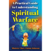 A Practical Guide to Understanding Spiritual Warfare