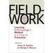 Fieldwork Is Not What It Used to Be
