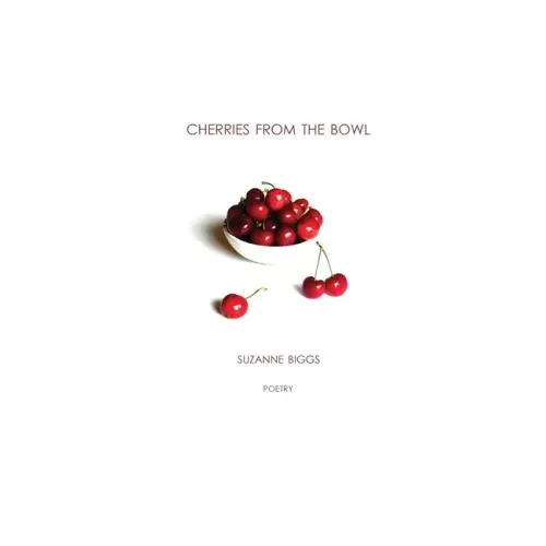 Cherries From The Bowl