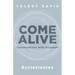 Come Alive: Ecclesiastes: Conversations with Scripture