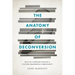 The Anatomy of Deconversion: Keys to a Lifelong Faith in a Culture Abandoning Christianity