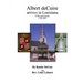 Albert deCuir arrives in Louisiana: 275th Anniversary 1720-1995 The DeCuir family of Hainaut and Louisiana