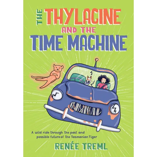 The Thylacine and the Time Machine
