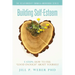 Building Self-Esteem 5 Steps: How To Feel Good Enough About Yourself: The Relationship Formula Workbook Series