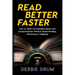 Read Better Faster: How to Triple Your Reading Speed and Comprehension Without Speed Reading, Skimming, or Skipping