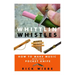Whittlin' Whistles: How to Make Music with Your Pocket Knife