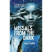 Missals from the Dark
