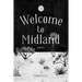 Welcome to Midland