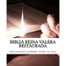 Biblia Reina Valera Restaurada: Nuevo Testamento