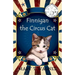 Finnigan the Circus Cat