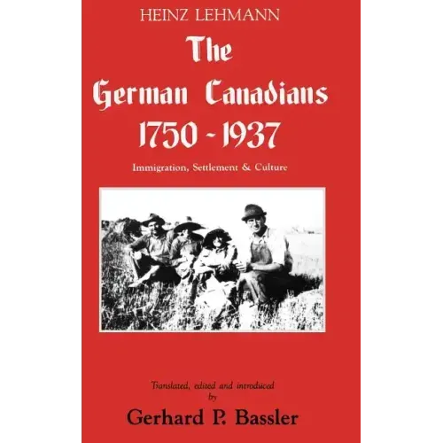 The German Canadians 1750-1937