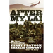 After My Lai: My Year Commanding First Platoon, Charlie Company