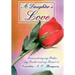 A Daughter's Love: Remembering my Father, my Teacher and my Friend (s)