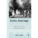 Erotic Coleridge: Women, Love and the Law Against Divorce