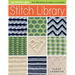 Stitch Library: Over 200 Stitches for Knitters of All Abilities