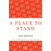 A Place to Stand