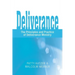 Deliverance: The Principles and Practice of Deliverance Ministry