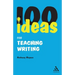 100 Ideas for Teaching Writing