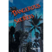 Dangerous Secrets