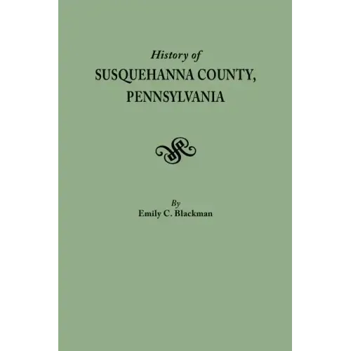 History of Susquehanna County, Pennsylvania