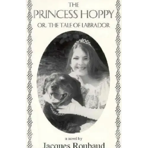 Princess Hoppy, Or, the Tale of Labrador: Or, the Tale of Labrador