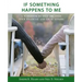 If Something Happens to Me: A Workbook to Help Organize Your Financial and Legal Affairs