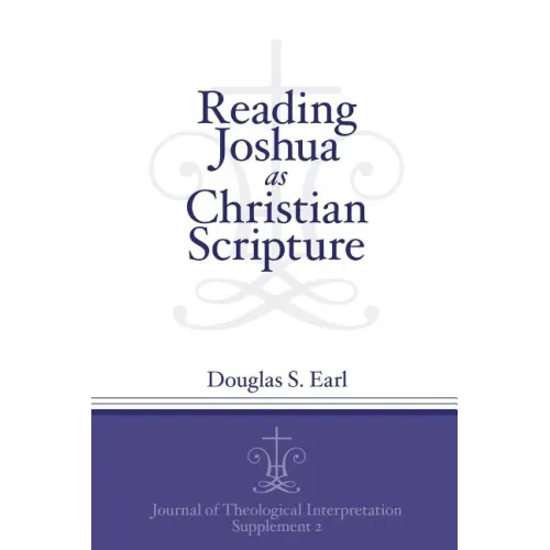 Reading Joshua as Christian Scripture