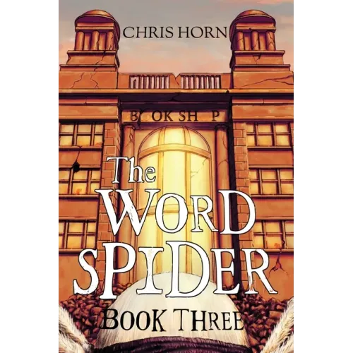 The Word Spider Book Three