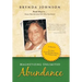 Magnetizing Unlimited Abundance: Road Map To...Ensure That Life Gives You What You Desire!