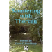 Sauntering with Thoreau: Poems by Gene G. Bradbury