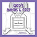 God's Hands and Feet