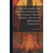 Oficio Parvo De Nuestra Señora La Santisima Virgen Maria, Segun El Breviario Romano...