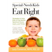 Special-Needs Kids Eat Right: Strategies to Help Kids on the Autism Spectrum Focus, Learn, and Thrive
