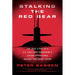 Stalking the Red Bear: The True Story of a U.S. Cold War Submarine's Covert Operations Against the Soviet Union