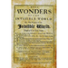 More Wonders of the Invisible World