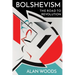 Bolshevism: The Road to Revolution