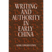 Writing and Authority in Early China