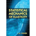 Statistical Mechanics of Elasticity