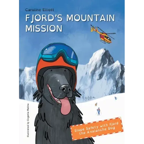 Fjord's Mountain Mission: Slope Safety with Fjord the Avalanche Dog