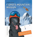 Fjord's Mountain Mission: Slope Safety with Fjord the Avalanche Dog