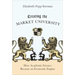 Creating the Market University: How Academic Science Became an Economic Engine