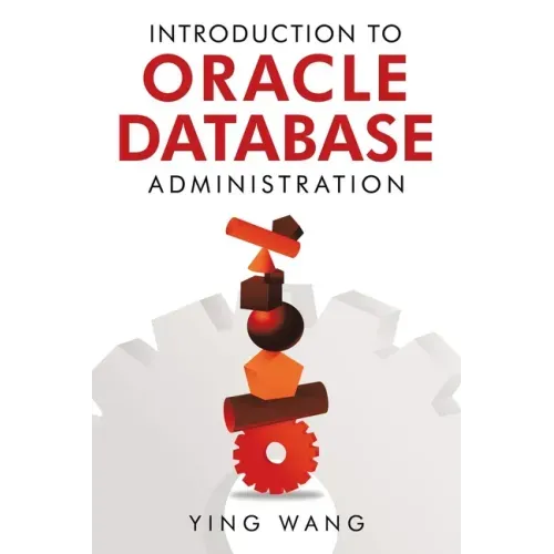 Introduction to Oracle Database Administration