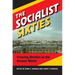 The Socialist Sixties: Crossing Borders in the Second World