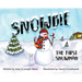 Snowbie: The First Snowman