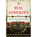A Real Somebody
