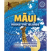 Maui Hooks the Islands