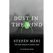 Dust in the Wind