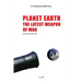 Planet Earth: The Latest Weapon of War - Enhanced Edition